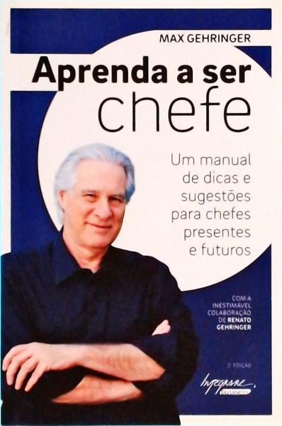 Aprenda A Ser Chefe