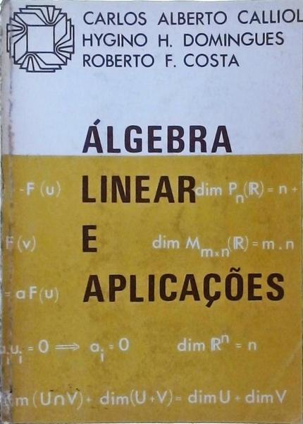 Álgebra Linear E Aplicações