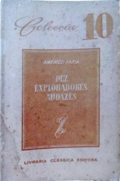 Dez Exploradores Audazes