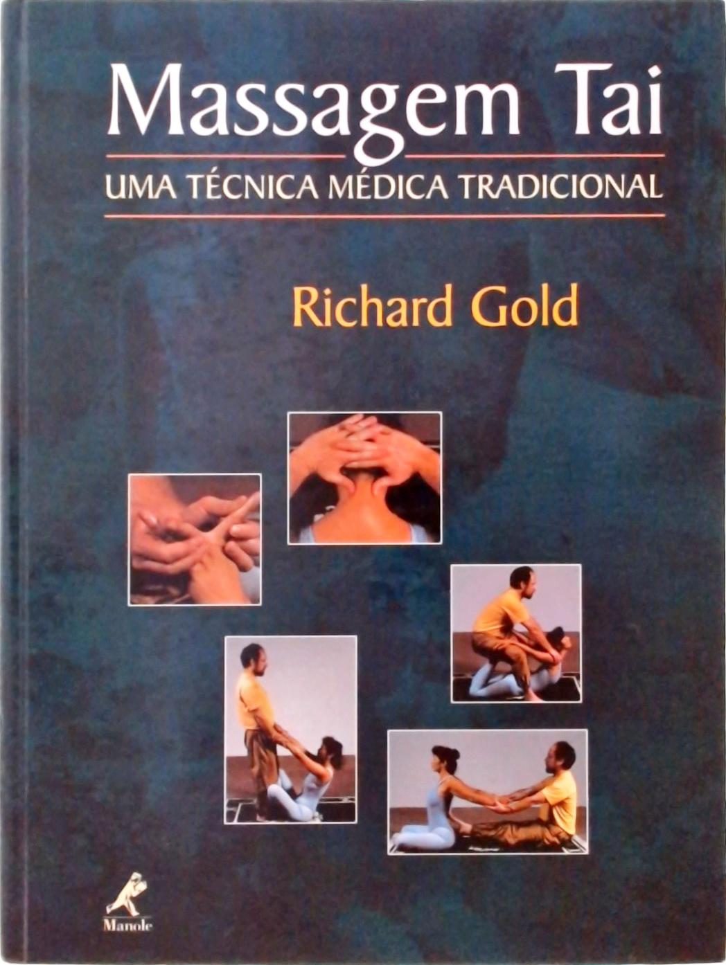 Massagem Tai - Uma Técnica Médica Tradicional