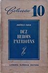 Dez Heróis Patriotas