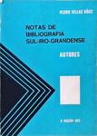 Notas De Bibliografia Sul-Rio-Grandense