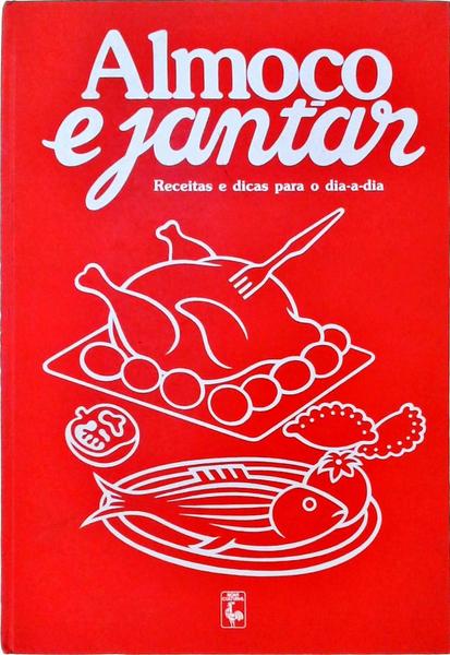 Almoço E Jantar, Salgados