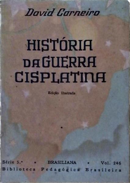 História Da Guerra Cisplatina