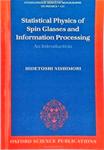 Statistical Physics Of Spin Glasses And Information Processing