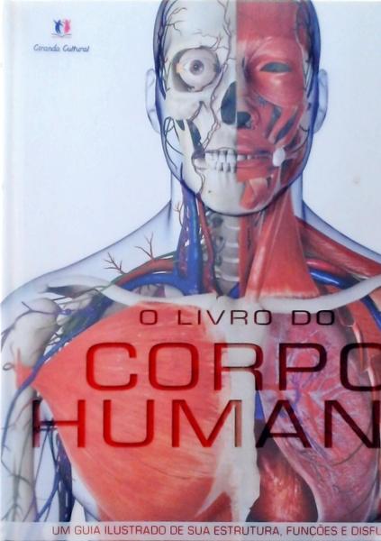O Livro Do Corpo Humano + CD/DVD