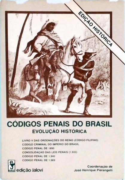 Códigos Penais Do Brasil - Evolução Histórica