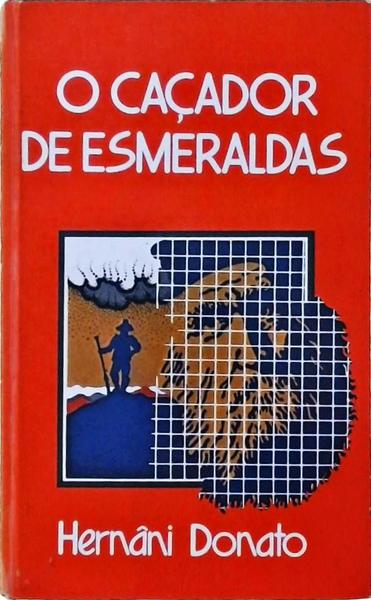 O Caçador De Esmeraldas