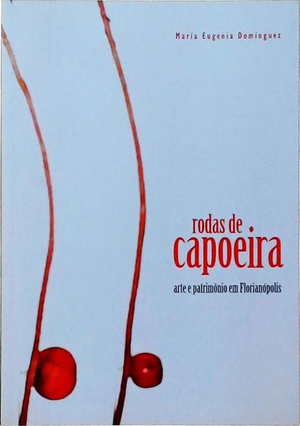 Rodas De Capoeira