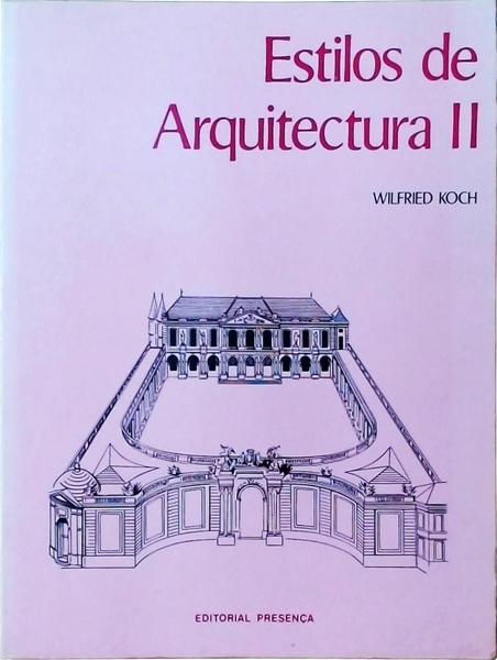 Estilos De Arquitectura Vol 2