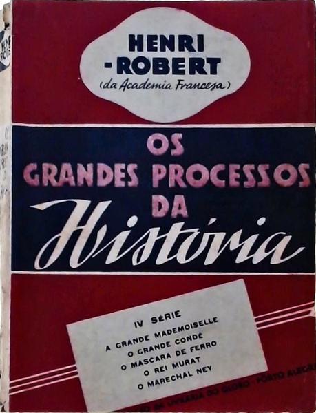 Os Grandes Processos Da História