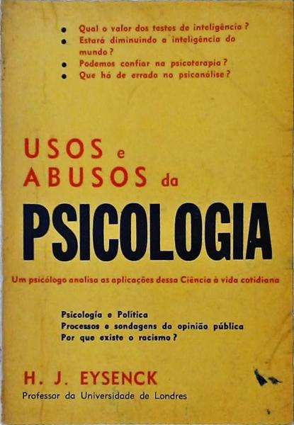 Usos E Abusos Da Psicologia