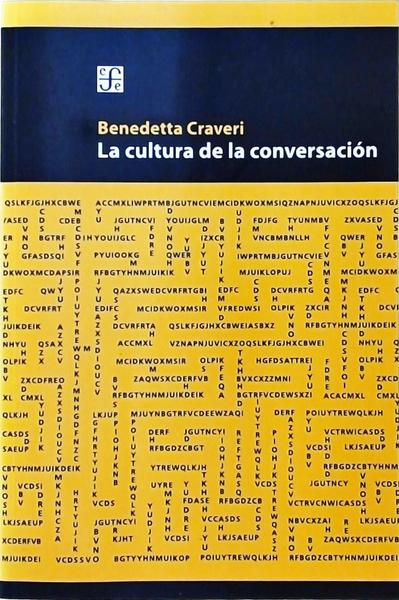 La Cultura De La Conversación