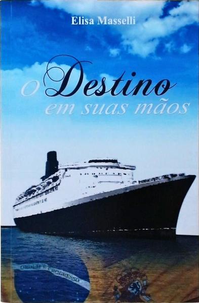 O Destino Em Suas Mãos
