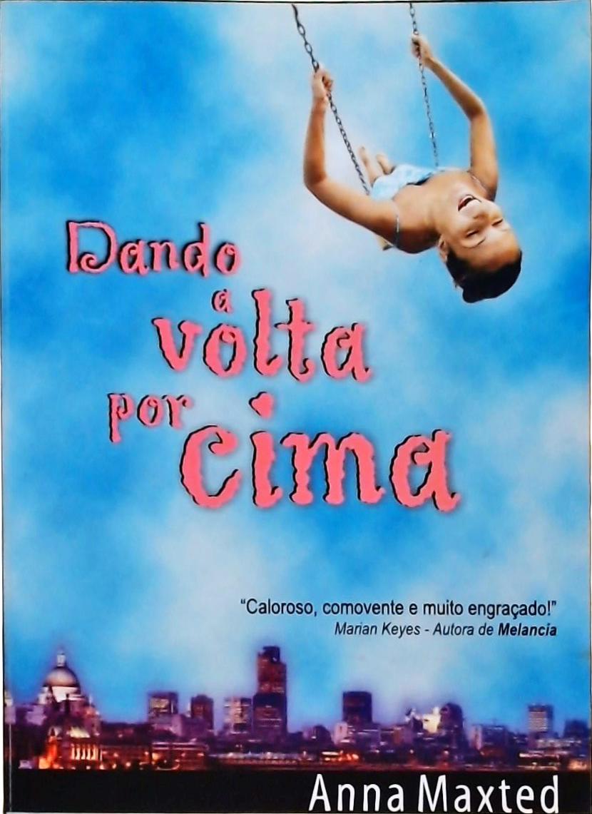 Dando A Volta Por Cima