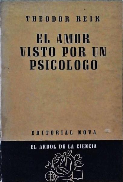 El Amor Visto Por Un Psicologo