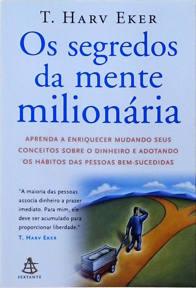 Os Segredos Da Mente Milionária