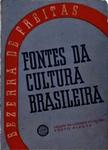 Fontes Da Cultura Brasileira