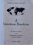 A Literatura Brasileira Vol 1