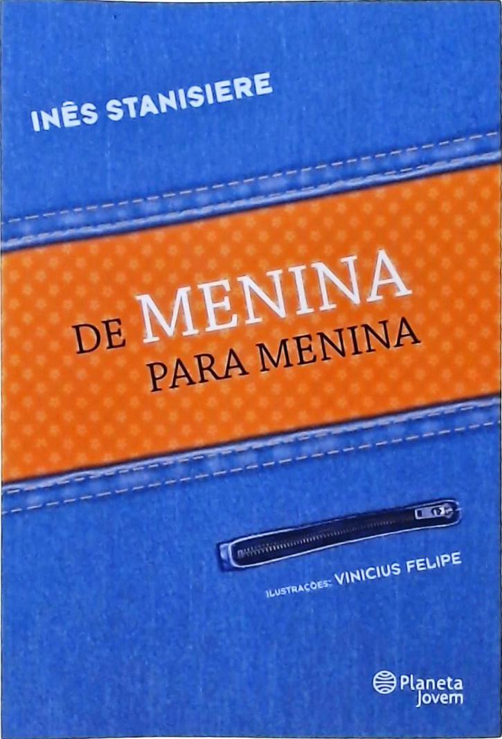 De Menina Para Menina