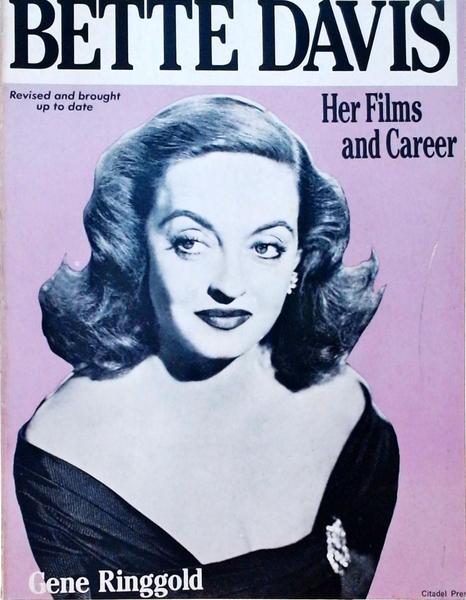 Bette Davis, Her Films And Career