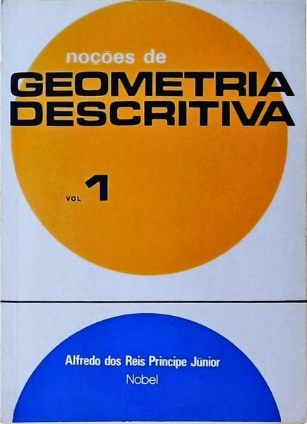 Noções De Geometria Descritiva - 2 Volumes