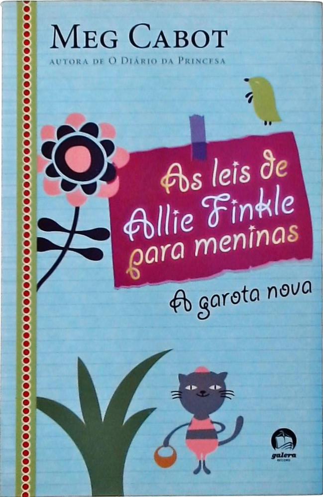 A Garota Nova (As Leis de Allie Finkle para Meninas; 2)