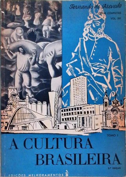A Cultura Brasileira - 2 Vol