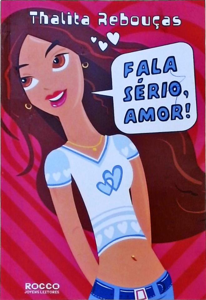 Fala Sério, Amor!