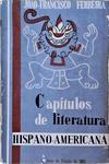 Capítulos De Literatura Hispano-Americana