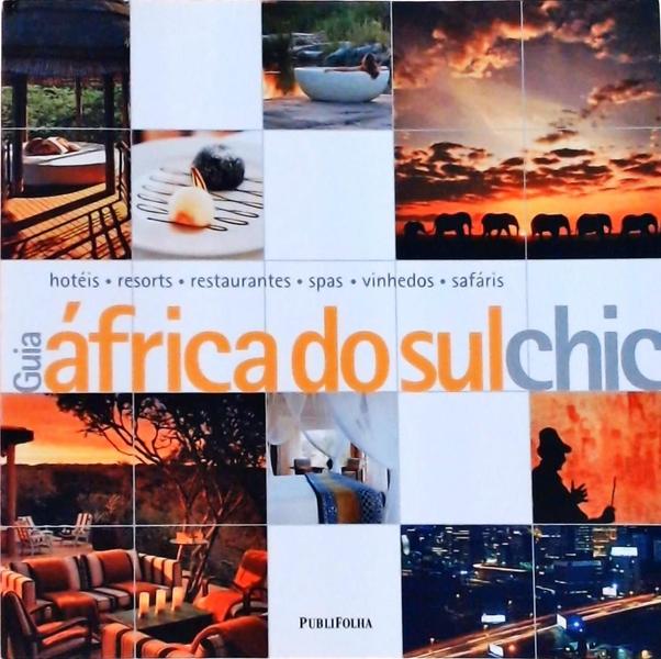 Guia África Do Sul Chic