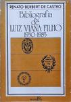 Bibliografia De Luiz Viana Filho 1930-1985