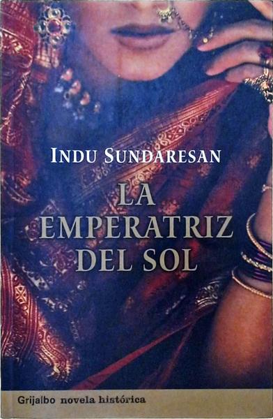 La Emperatriz Del Sol