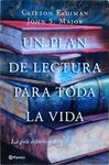 Un Plan De Lectura Para Toda La Vida