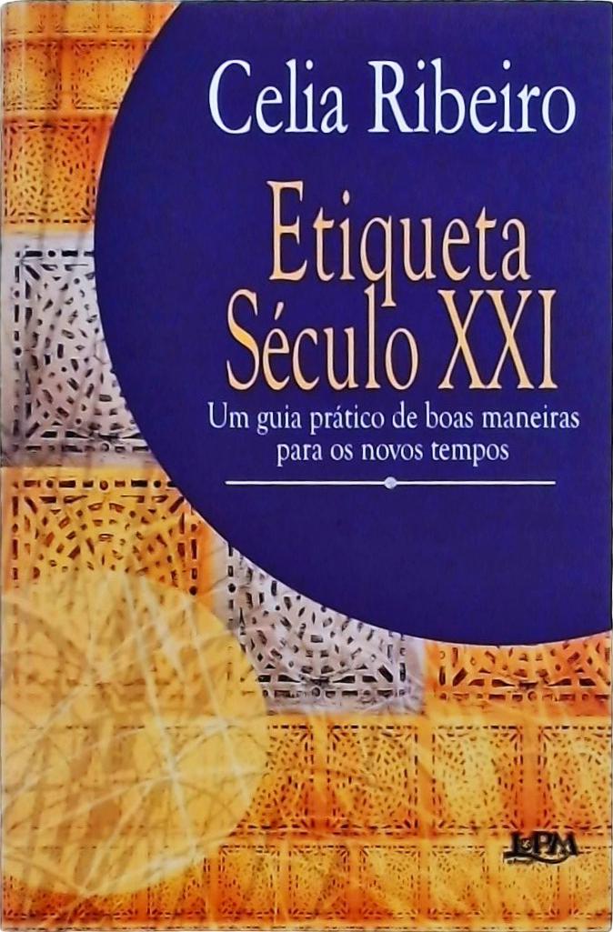 Etiqueta Século XXI