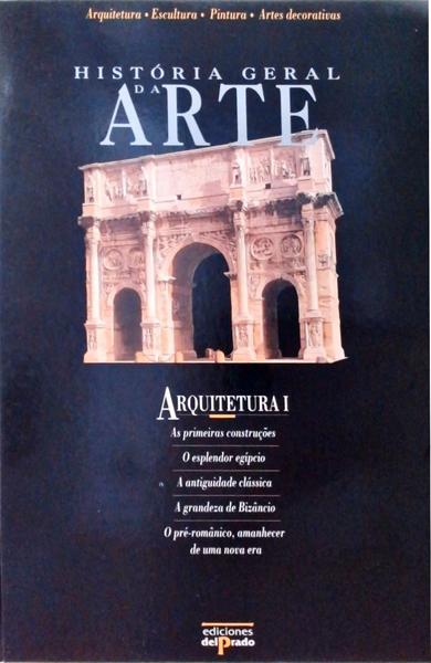História Geral Da Arte, Arquitetura - 6 Volumes