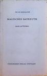 Magisches Bayreuth