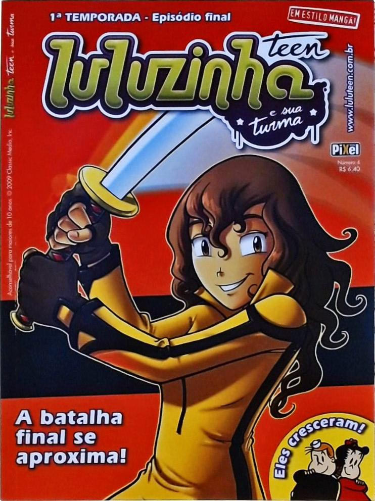 Luluzinha Teen E Sua Turma Nº 4