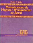 Reminiscências De Viagens E Permanências No Brasil, Províncias Do Norte