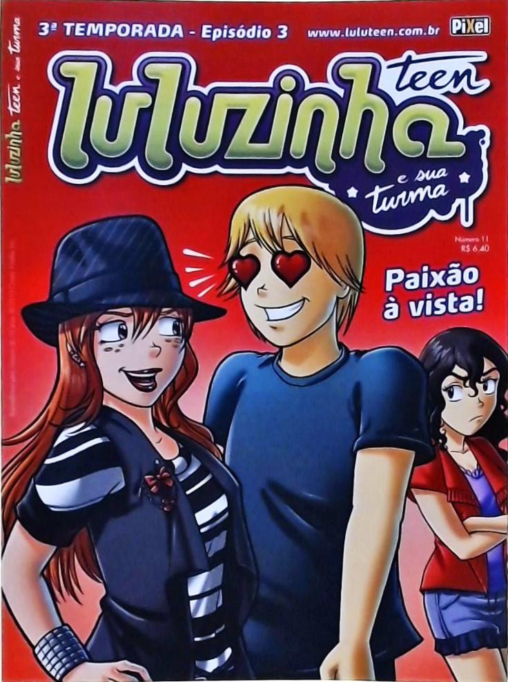 Luluzinha Teen E Sua Turma Nº 11