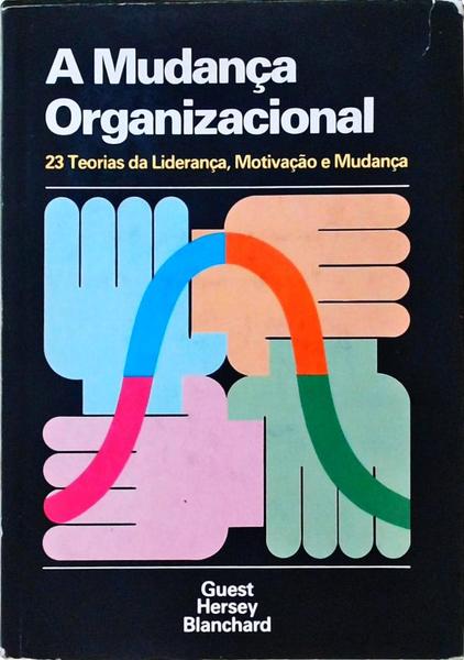 A Mudança Organizacional