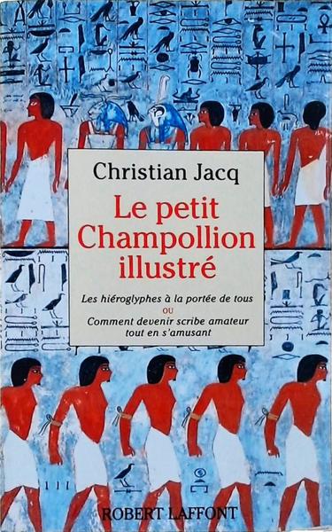 Le Petit Champollion Illustré