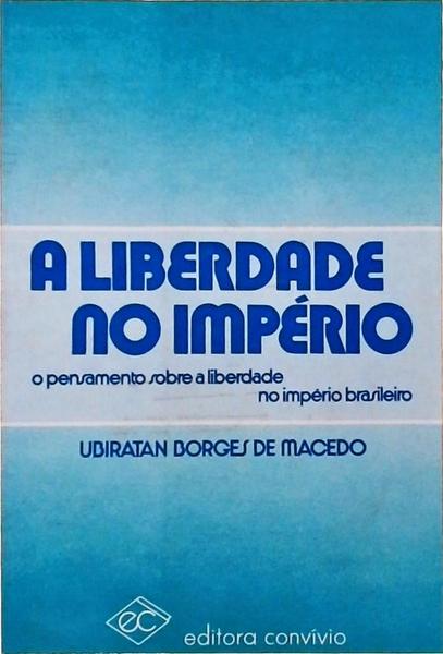 A Liberdade no Império