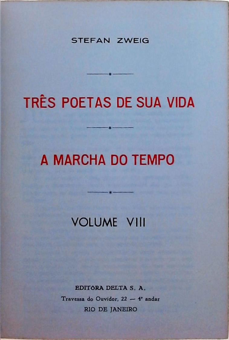 Três Poetas de Sua Vida e A Marcha do Tempo