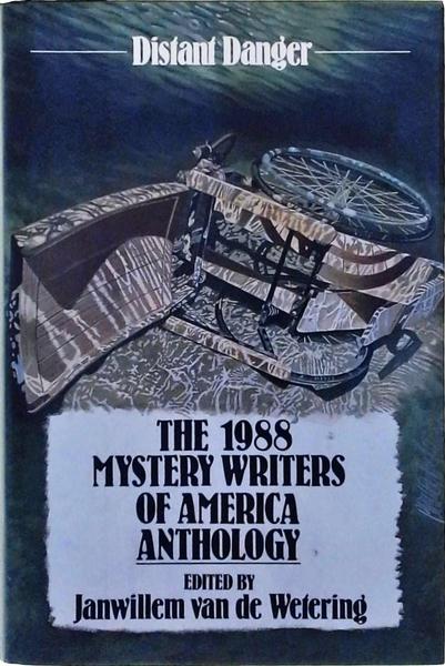 Distant Danger - The 1988 Mystery Writers Of America Anthology