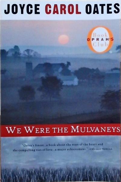 We Were The Mulvaneys