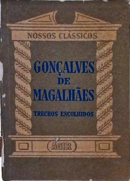 Gonçalves De Magalhães: Trechos Escolhidos