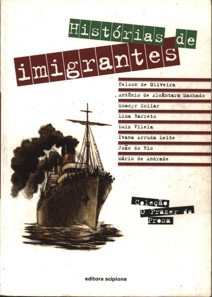 Histórias De Imigrantes