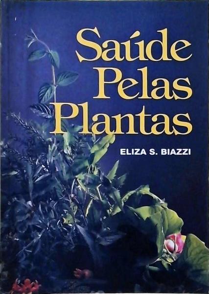 Saúde Pelas Plantas