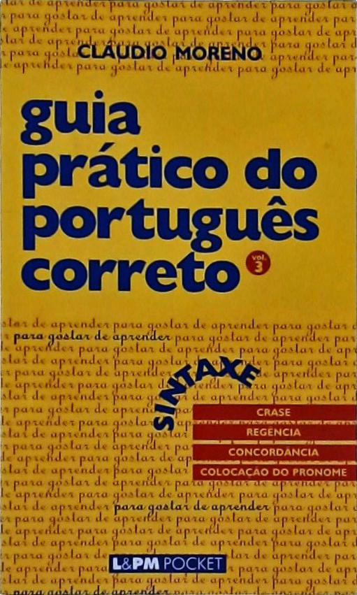 Guia Prático Do Português Correto Vol. 3 -  Sintaxe (2014)